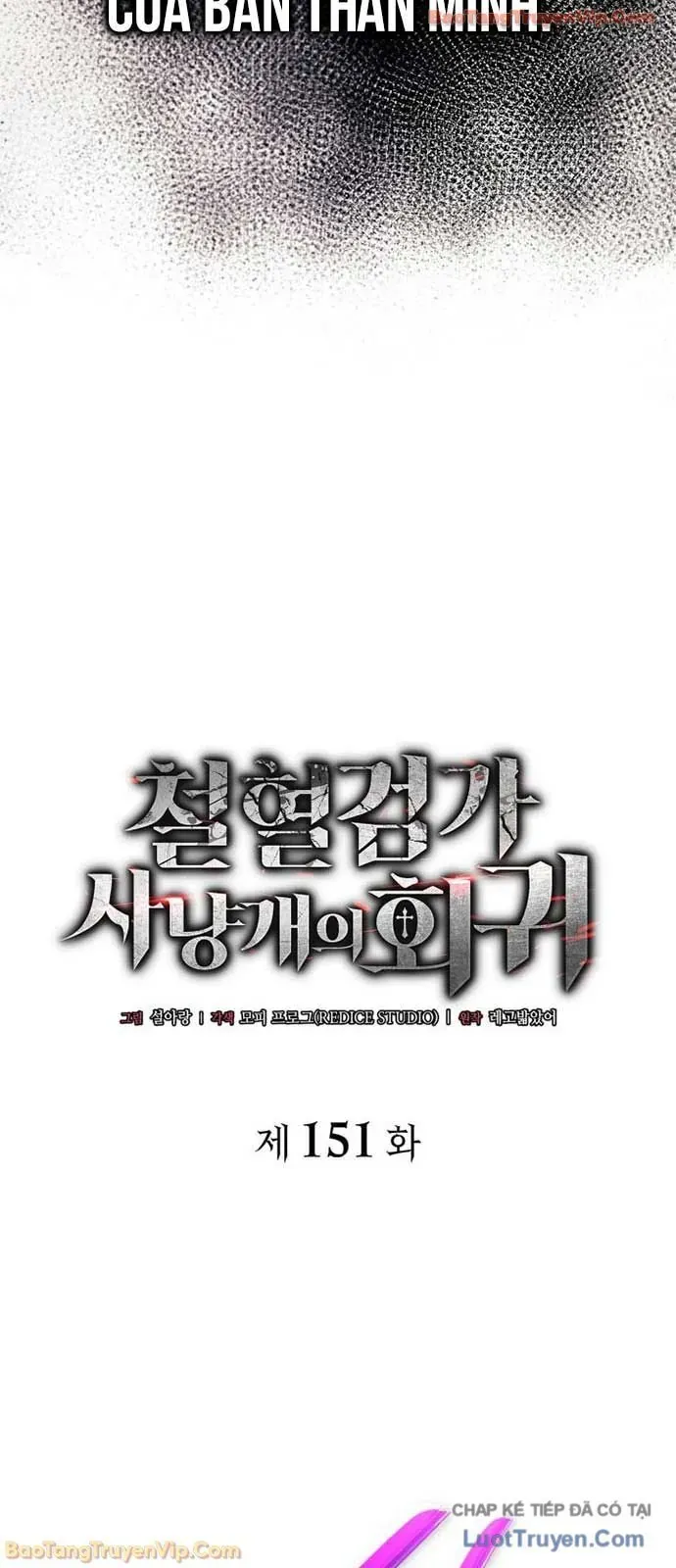 Thiết Huyết Kiếm Sĩ Hồi Quy Chap 151 - Next Chap 152